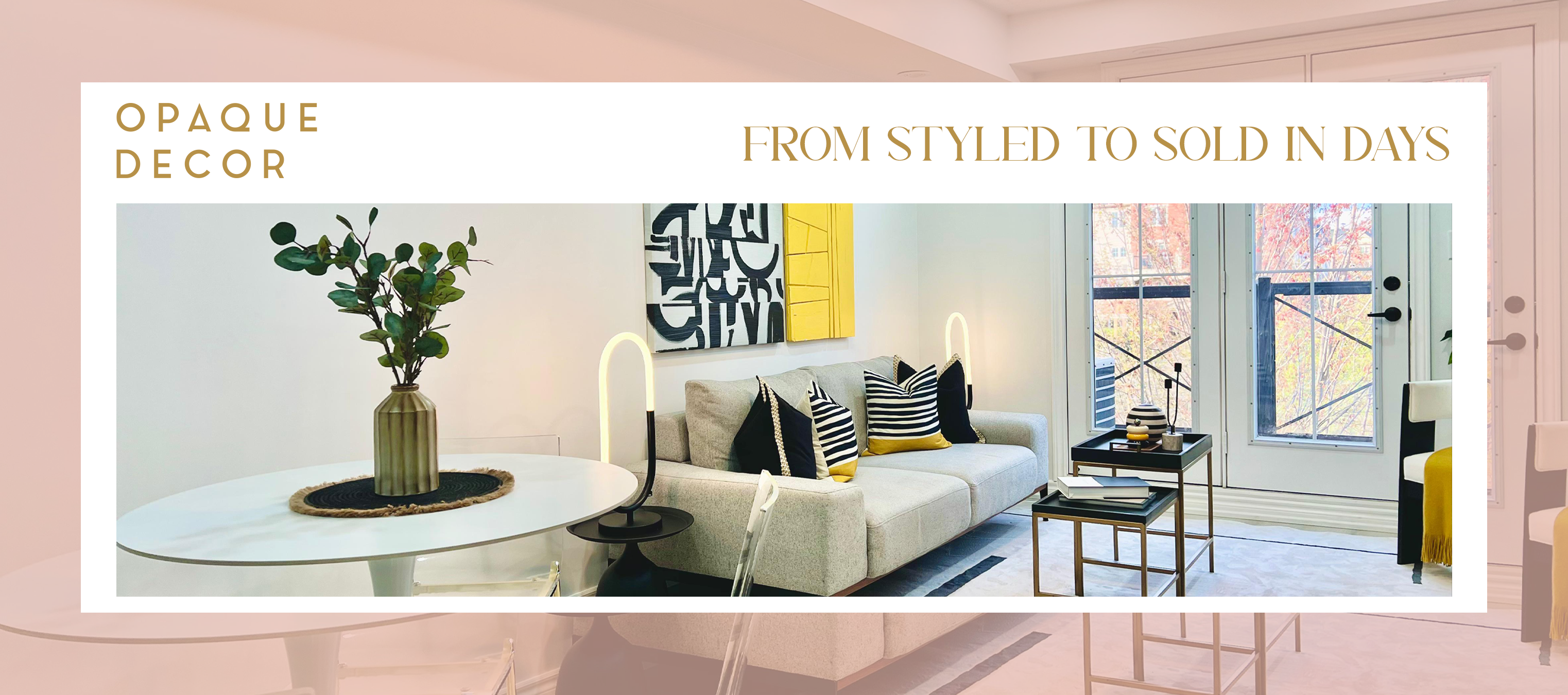 Opaque Decor